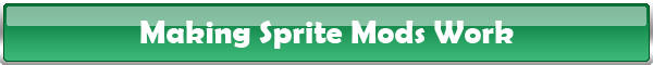 Making Sprite Mods Work